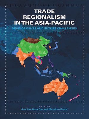 cover image of Trade Regionalism in the Asia-Pacific: Developments and Future Challenges